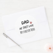 Papa Quote: Mijn eerste liefde, mijn eeuwig Hero Ronde Sticker (Envelop)