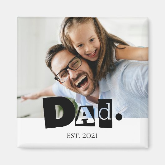 Papa Richtte Moderne Aangepaste Foto Op Magneet (Voorkant)