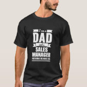 Papa Sales Manager Niets maakt me bang Vaderdag P T-shirt (Voorkant)