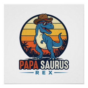 Papa Saurus Rex Cowboy Dinosaur Vintage T-shirt_1 Perfect Poster