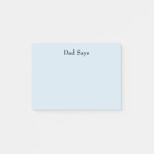 Papa Says Post-it® Notes