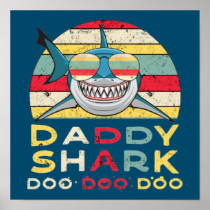  papa Shark "Doo Doo Doo Doo" Poster