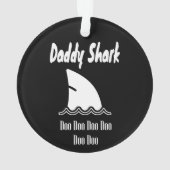 Papa Shark Doo Trendy Cute Song Ornament (achterkant)