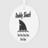 Papa Shark Doo Trendy Cute Song Ornament (voorkant)