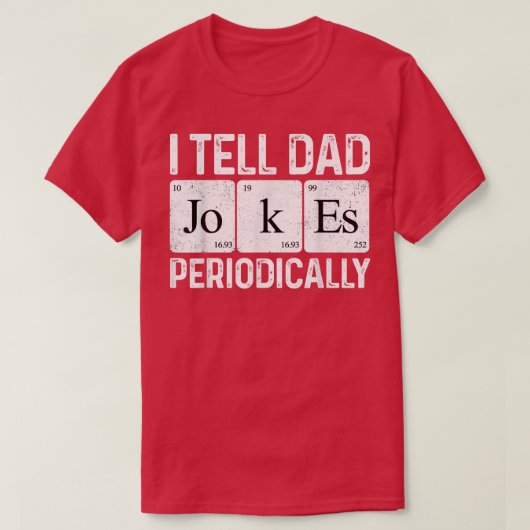 Papa Shirt IK VERTEL DAD PERIODICALISCH VAKJES (Design voorkant)