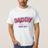 PAPA—sinds 2015 T-shirt (Voorkant)