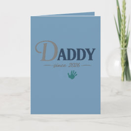 Papa sinds 2026 Nieuwe Vader Vaderdag Cadeau  Kaart