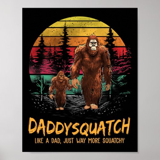 Papa Squatch Als een Papa Veel meer Squatchy Retro Poster (Voorkant)