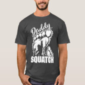 Papa Squatch Papa Bigfoot Sasquatch Vaders Dag T-shirt (Voorkant)