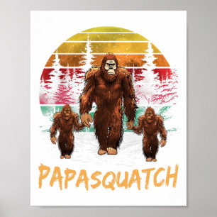 Papa Squatch Retro Bigfoot Papa Sasquatch Yeti Fat Poster