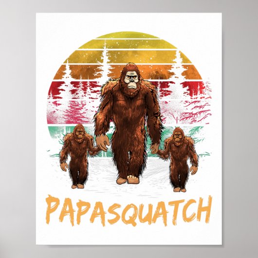 Papa Squatch Retro Bigfoot Papa Sasquatch Yeti Fat Poster (Voorkant)