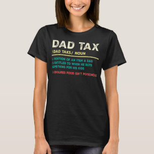 Papa Tax Definitie Grappige Vaderdag T-shirt