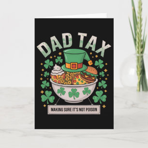 Papa Tax Zorgt dat het geen gif is St. Patrick's D Kaart