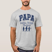 Papa The Man The Myth The Legend T-Shirt (Voorkant)