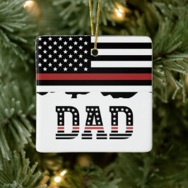 Papa Thin Red Line Firefighter Pap Gift Ceramic Keramisch Ornament