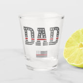 Papa Thin Red Line Firefighter Pap Gifts Shot Glas (Voorkant)