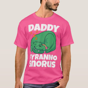 Papa Tyranno Snorus Trex Dinosaur Mannen Vader's D T-shirt