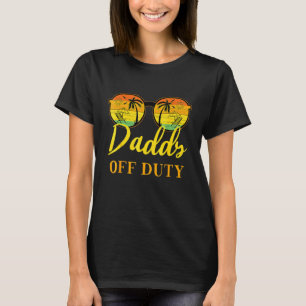 Papa uit dienst Papa Werk Zomer Vacatie Camping C T-shirt
