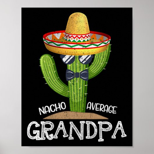 Papa Vaderdag Nacho Gemiddelde Opa Cinco D Poster (Voorkant)