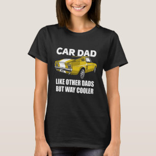 Papa van auto's zoals andere Dads, maar veel koele T-shirt