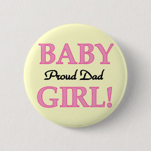 Papa van baby Girl-overhemden en -cadeautjes Ronde Button 5,7 Cm