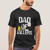 Papa van ballers, pa van honkbal en softbalspeler t-shirt (Voorkant)