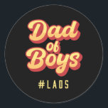 Papa van Boys Lads Vaderdag Birthday Papa Ronde Sticker<br><div class="desc">Papa van Boys Lads Vaderdag Birthday Papa Dada Poppa Gift. Perfect gift voor je vader,  moeder,  papa,  mannen,  vrouwen,  vriend en familieleden op de dag van de Thanksgiving,  kerstdag,  Moederdag,  vaderdag,  4 juli,  1776 Onafhankelijke dag,  Veteranendag,  Halloween Dag,  Patrick's Day</div>