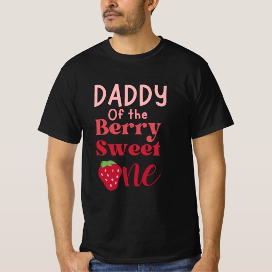 Papa van de Berry Sweet One Strawberry T-Shirt (Voorkant)