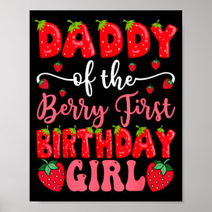 Papa van de bes eerste verjaardag meisje aardbei poster