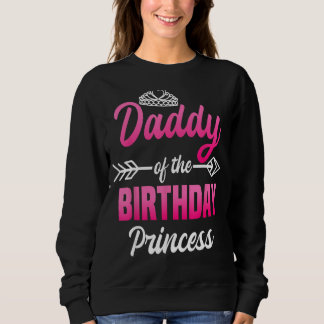 Papa van de Birthday Princess Party Bday Celebrat Trui