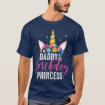 Papa van de Birthday Prinses Father Girl T-shirt<br><div class="desc">Papa van The Birthday Princess Father Girl...  bekijk onze schattige selectie van een eenhoorn naar een shirt voor de allerbeste in unieke of aangepaste,  handgemaakte stukken van onze winkels.</div>