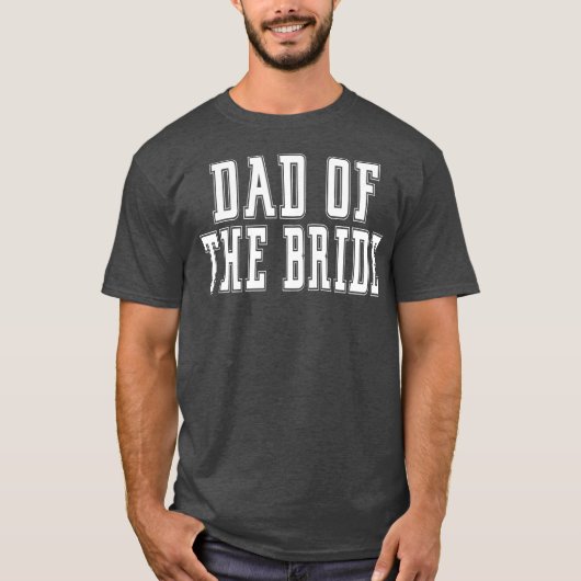 Papa van de Bride Bachelor Wedding Dad Dochter T-shirt (Voorkant)