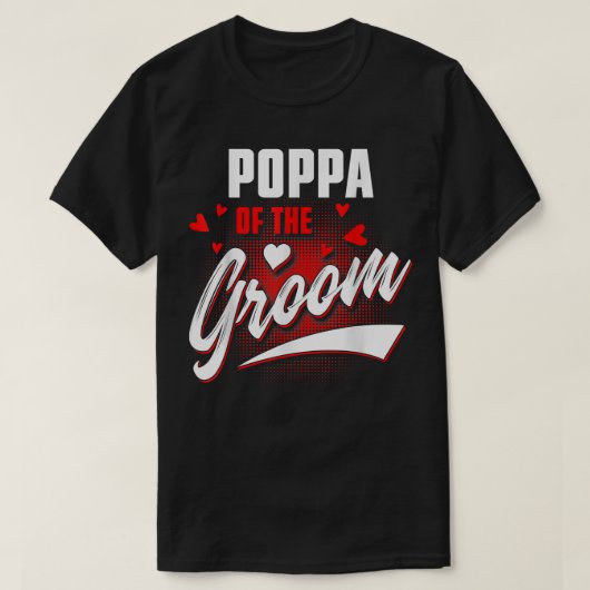 Papa van de bruidegom huwelijksfeest bijpassende b t-shirt (Design voorkant)