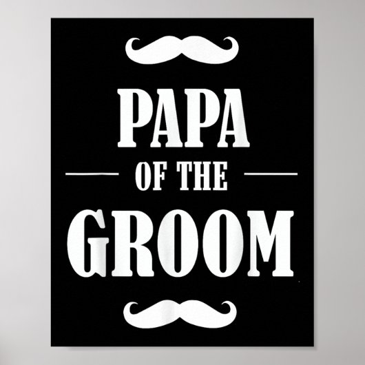 Papa van de bruidegom T Shirt Funny Wedding Bachel Poster (Voorkant)