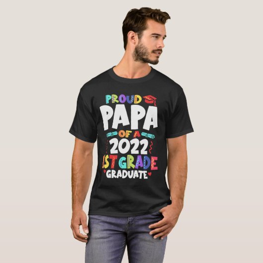 Papa van de eerste graad van 2022 Afstuderen T-shirt (Voorkant volledig)