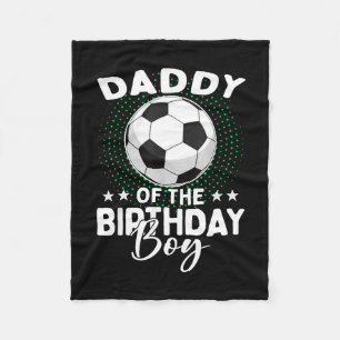 Papa van de jarige voetbalspeler verjaardag  fleece deken
