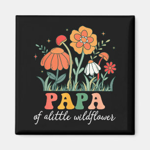 Papa van de kleine wilde bloem baby verjaardagsfee magneet