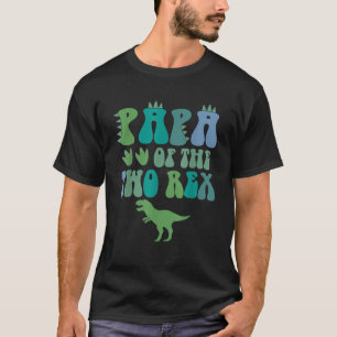 Papa van de twee Rex Verjaardag Jongen T Rex Dinos T-shirt
