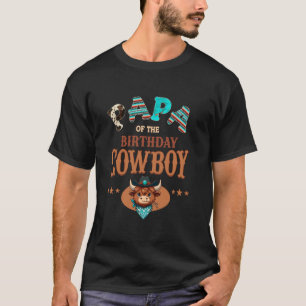 Papa van de verjaardag Cowboy Western Rodeo Feest T-shirt
