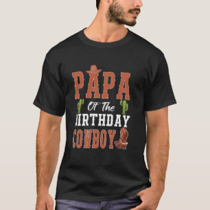 Papa van de verjaardag cowboy western verjaardag w t-shirt