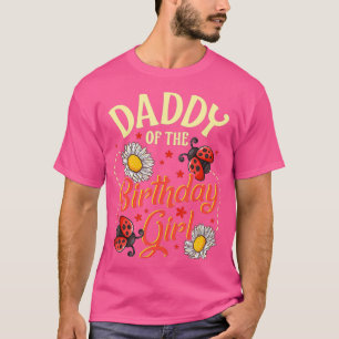 Papa van de verjaardag meisje lieveheersbeestje da t-shirt