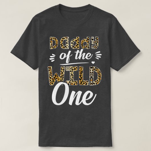 Papa van de Wilde Een dierentuin hief 1st Birthday T-shirt (Design voorkant)