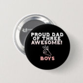 Papa van drie Geweldige jongens.. Ronde Button 5,7 Cm (Voorkant /achterkant)