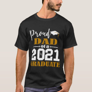 Papa van een 2021 Afstuderen wit T-shirt