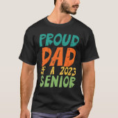 Papa van een Afstuderen van 2023 T-shirt (Voorkant)