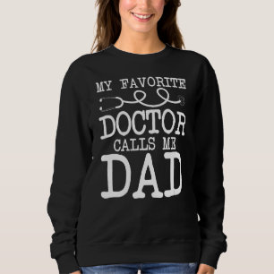 Papa van een arts, arts of apotheker trui