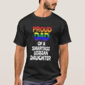 Papa van een lesbische dochter Gift LGBT T-shirt (Voorkant)