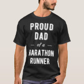 Papa van een Marathon Runner T Shirt (Voorkant)