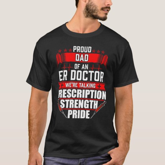 Papa van een noodkamer of dokter t-shirt (Voorkant)