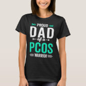 Papa van een PCOS Warrior Survivor Awareness Sup T-shirt (Voorkant)